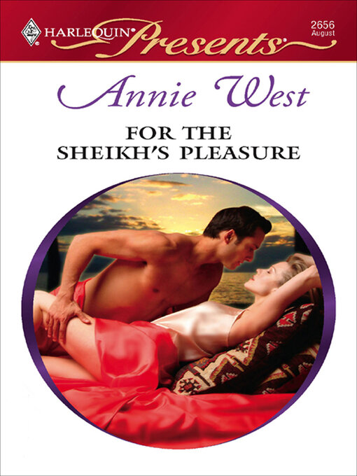 Title details for For the Sheikh's Pleasure by Annie West - Wait list